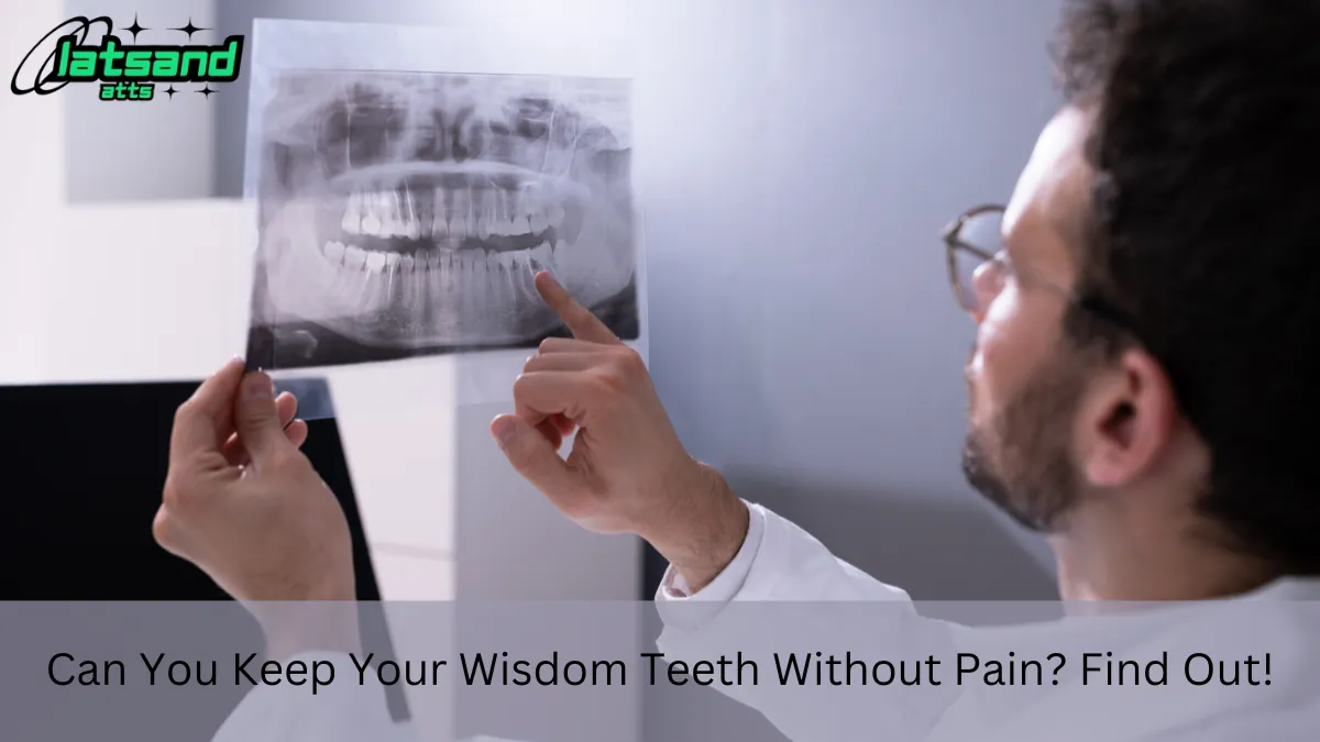 A dentist holding and examining a dental X-ray image of a patient's mouth, focusing on the wisdom teeth. The image is associated with the question Can You Keep Your Wisdom Teeth Without Pain? as indicated by the text at the bottom.